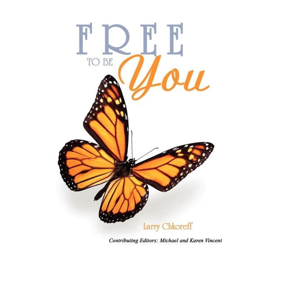 Free To Be You, (Paperback)
