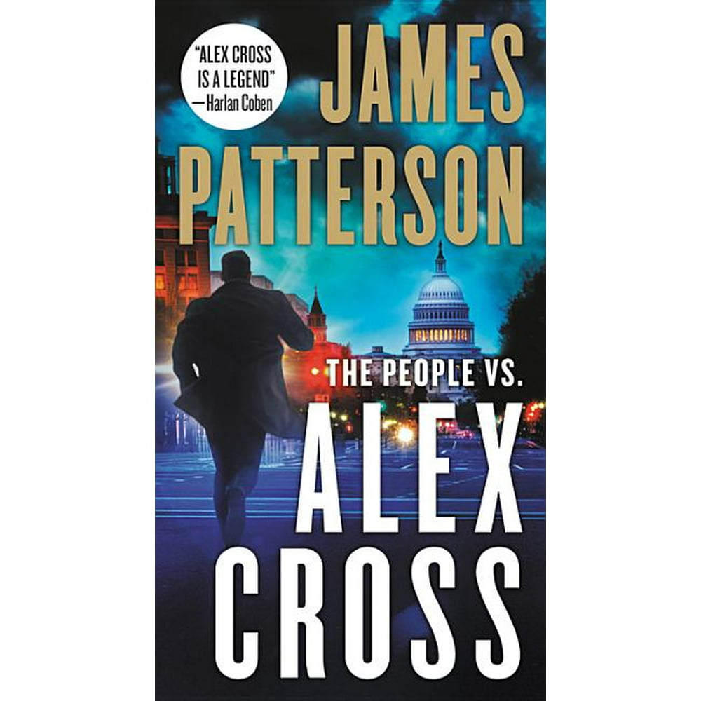 Alex Cross Novels The People vs. Alex Cross (Series 25) (Paperback