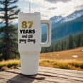 thumbnail image 4 of 87Th Birthday Still Going Strong 87 Bday Gift, 40oz Tumbler, 4 of 7