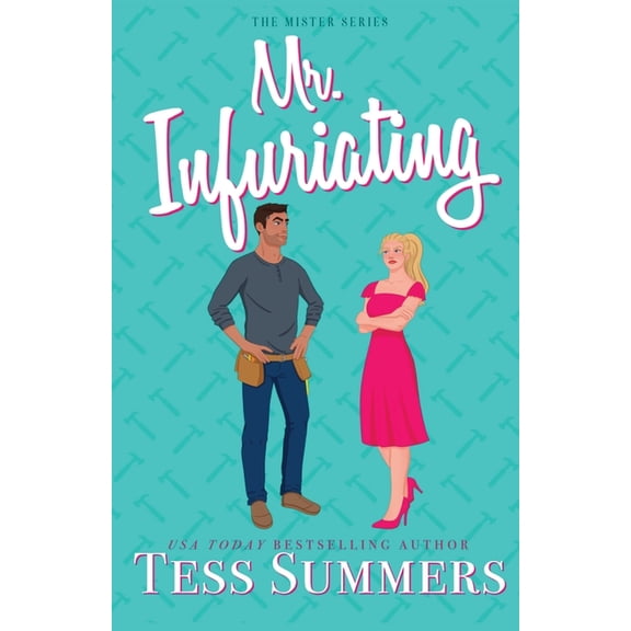 Mr. Infuriating, (Paperback)