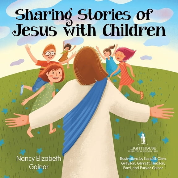 Sharing Stories of Jesus with Children, (Paperback)