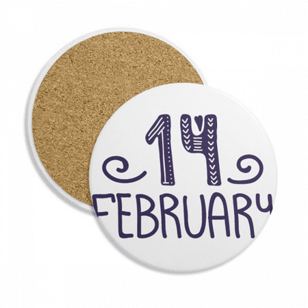 

14 February Love Quote Handwrite Coaster Cup Mug Round Holder Absorbent Stone 2pcs