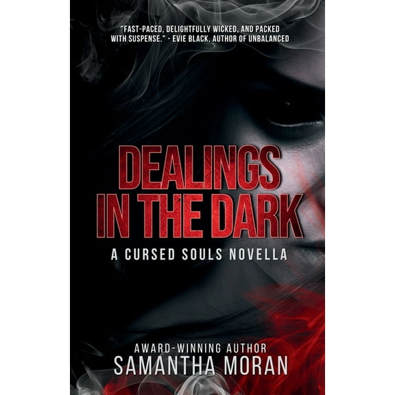 Cursed Souls Dealings in the Dark, Book 1, (Paperback)