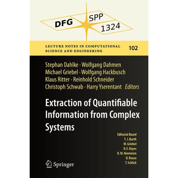 Lecture Notes in Computational Science a Extraction of Quantifiable Information from Complex Systems, Book 102, (Hardcover)