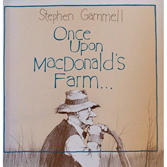 Pre-Owned Once Upon MacDonald's Farm, 9780027372106, 0027372103, Hardcover, First Edition edition