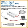 thumbnail image 6 of Tripp Lite Usb 2.0 Hi-speed To Gigabit Ethernet Nic Network Adapter White, 6 of 6