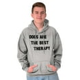 thumbnail image 5 of Dogs Are Best Therapy Funny Pet Joke Hoodie Sweatshirt Women Men Brisco Brands L, 5 of 6