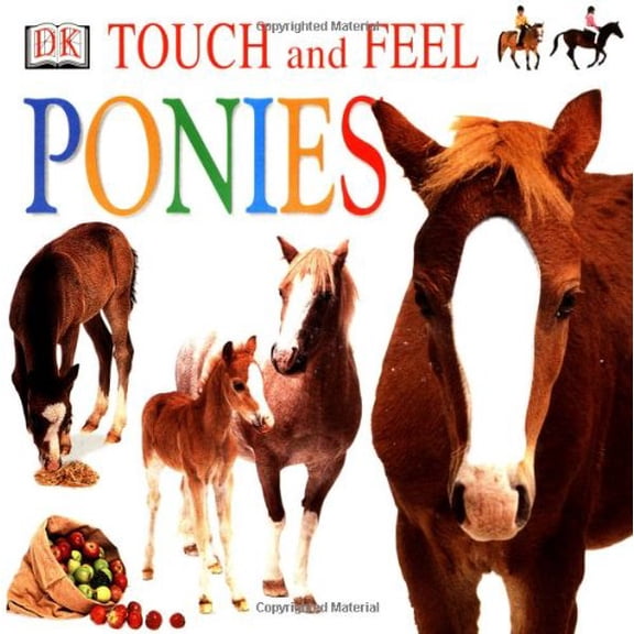 Pre-Owned Ponies (DK Touch and Feel) Paperback