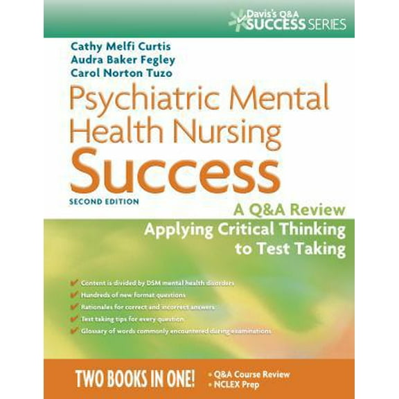 Pre-Owned Psychiatric Mental Health Nursing Success: A Q&A Review Applying Critical Thinking to Test Taking (Paperback) 0803629818 9780803629813