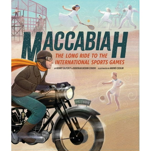 Maccabiah: The Long Ride to the International Sports Games, (Hardcover)