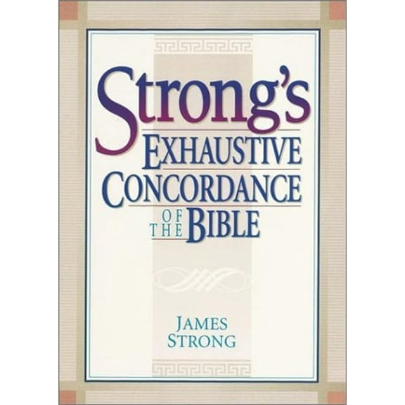 Pre-Owned Strong's Exhaustive Concordance of the Bible (Hardcover) 0917006011 9780917006012