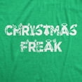 thumbnail image 2 of Womens Christmas Freak T Shirt Funny Holiday Xmas Party Graphic Novelty Tee Womens Graphic Tees, 2 of 7