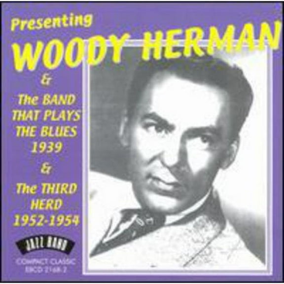 Presenting Woody Herman & Band That Plays Blues
