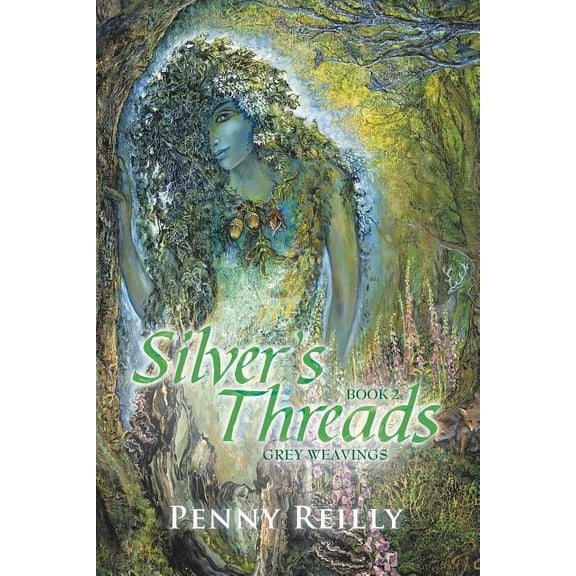Silver's Threads Book 2: Grey Weavings, (Paperback)