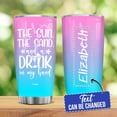 thumbnail image 2 of Beach Tumbler Personalized The San The Sun and a Drink In MY Hand Tumblers Travel Cup 20oz 30oz Stainless Steel Custom Gift For Women Girls Beach Trip Weekend Birthday Party Summer Vacation, 2 of 6