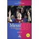 thumbnail image 1 of MESSI: SU ASOMBROSA HISTORIA PUCK MICHAEL PART, 1 of 2