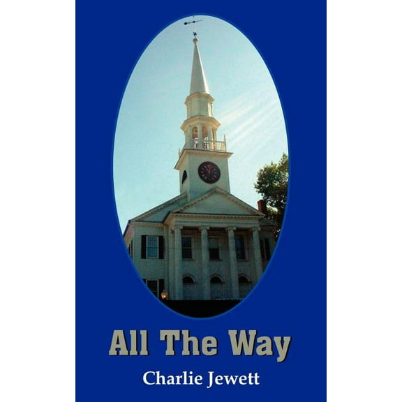 All The Way, (Paperback)