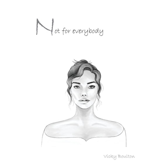 Not For Everybody, (Paperback)
