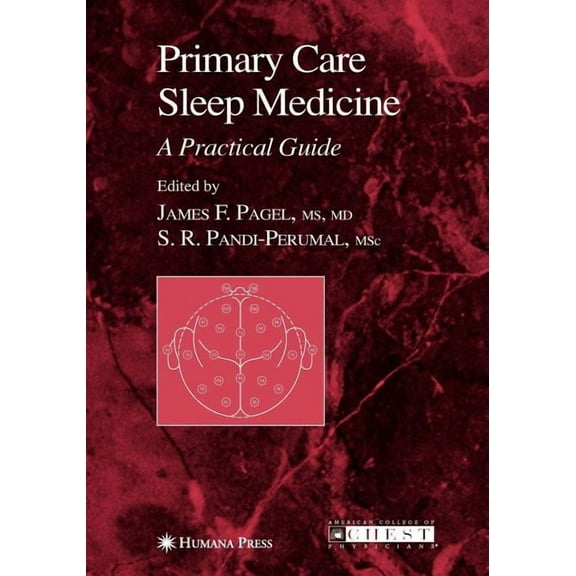 Current Clinical Practice Primary Care Sleep Medicine: A Practical Guide, (Paperback)