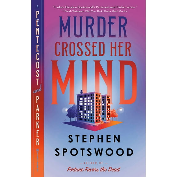 A Pentecost and Parker Mystery Murder Crossed Her Mind: A Pentecost and Parker Mystery, (Paperback)
