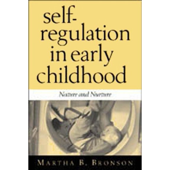 Pre-Owned Self Regulation in Early Childhood: Nature and Nurture (Paperback) 1572307528 9781572307520