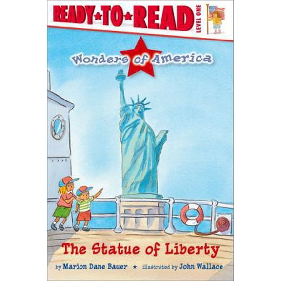 Pre-Owned The Statue of Liberty: Ready-To-Read Level 1 (Paperback) 1416934790 9781416934790