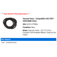 thumbnail image 2 of Vacuum Hose - Compatible with 2007 - 2008 BMW 335xi, 2 of 2