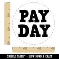 thumbnail image 2 of Pay Day Fun Text Self-Inking Rubber Stamp Ink Stamper - Blue Ink - Small 3/4 Inch, 2 of 7