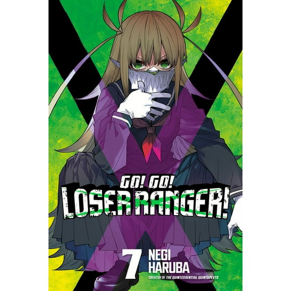 Go! Go! Loser Ranger!: Go! Go! Loser Ranger! 7 (Series #7) (Paperback)