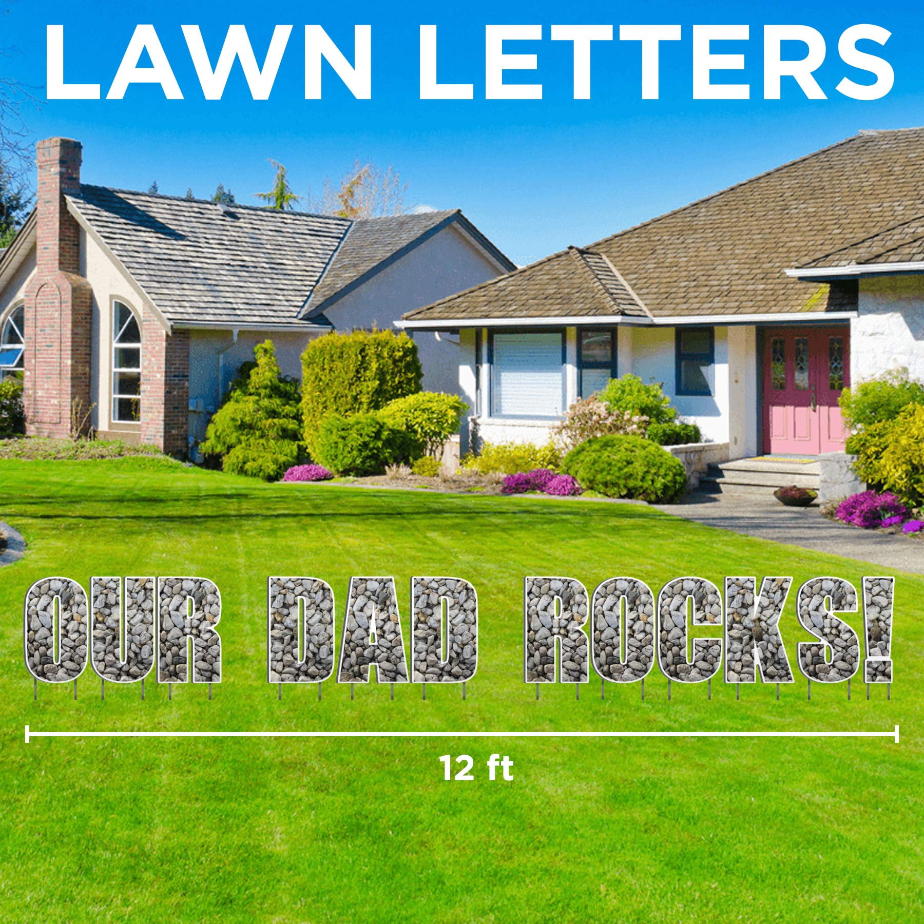 Our Dad Rocks! Lawn Display - Happy Fathers Day Lawn Sign - Yard decoration - Letters spell out Our Dad Rocks!