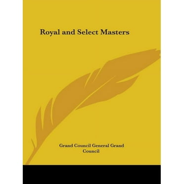 Royal and Select Masters (Paperback)
