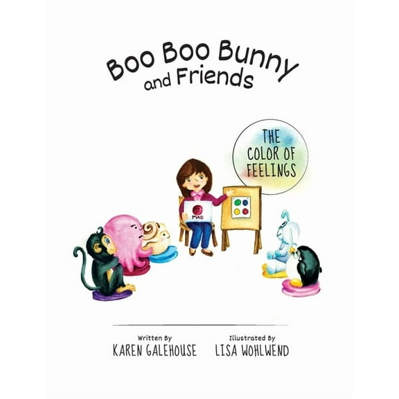 Boo Boo Bunny and Friends The Color of Feelings, (Paperback)