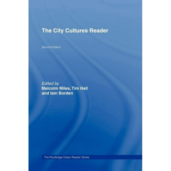 Routledge Urban Reader The City Cultures Reader, Book 3, (Hardcover)