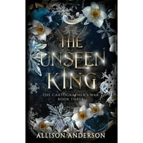 The Cartographer's War The Unseen King, Book 3, (Paperback)