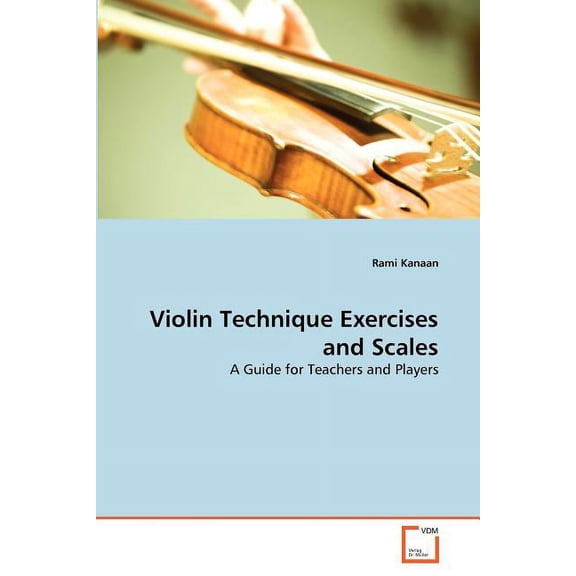 Violin Technique Exercises and Scales (Paperback)
