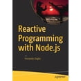 thumbnail image 1 of Pre-Owned Reactive Programming with Node.Js (Paperback), 1 of 1