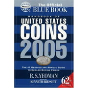 The Official Bluebook Handbook of United States Coins: With Premium List [Paperback - Used]