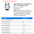 thumbnail image 2 of Radio Installation Kit - Compatible with 2005 - 2016 Volkswagen Jetta 2006 2007 2008 2009 2010 2011 2012 2013 2014 2015, 2 of 2