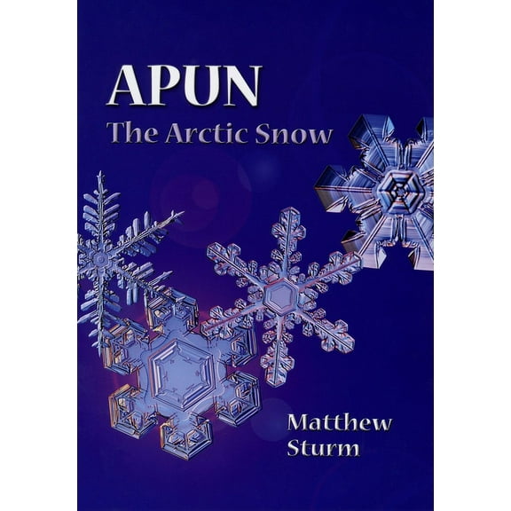 Apun : The Arctic Snow (Paperback)