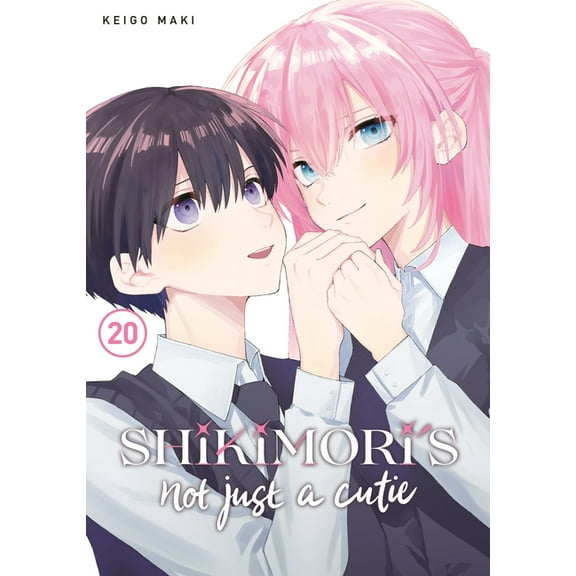 Shikimori's Not Just a Cutie Shikimori's Not Just a Cutie 20, (Paperback)