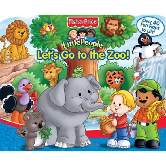 Pre-Owned Fisher-Price Little People Let's Go to the Zoo! (Hardcover) by Fisher-Price(tm)
