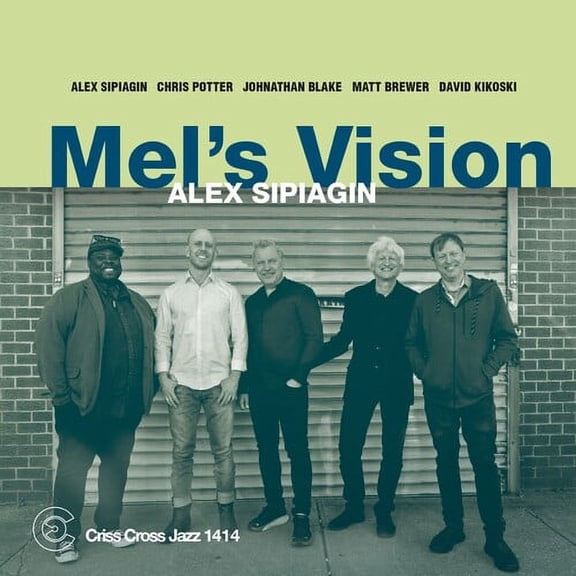 Alex Sipiagin Quintet - Mel's Vision - Music & Performance - CD