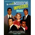 thumbnail image 1 of Pre-Owned The Complete Mission: Impossible Dossier (Paperback) 0380758776 9780380758777, 1 of 1