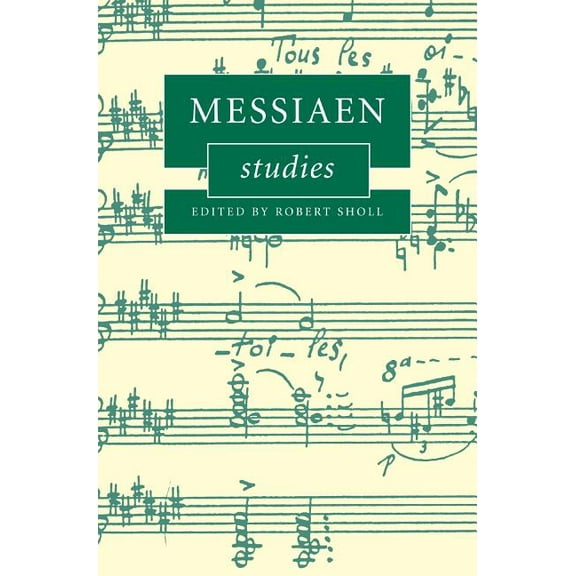 Cambridge Composer Studies Messiaen Studies, (Hardcover)