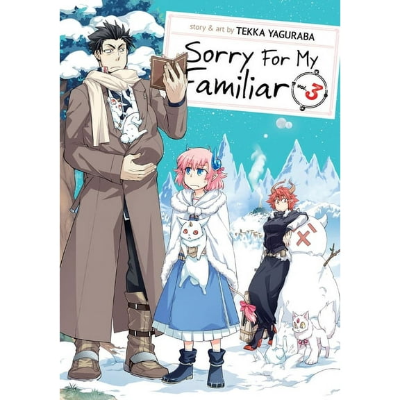 Sorry for My Familiar Sorry for My Familiar Vol. 3, Book 3, (Paperback)