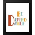 thumbnail image 2 of Murdock, Ramona 12x14 Black Modern Framed Museum Art Print Titled - Be Dependable, 2 of 5