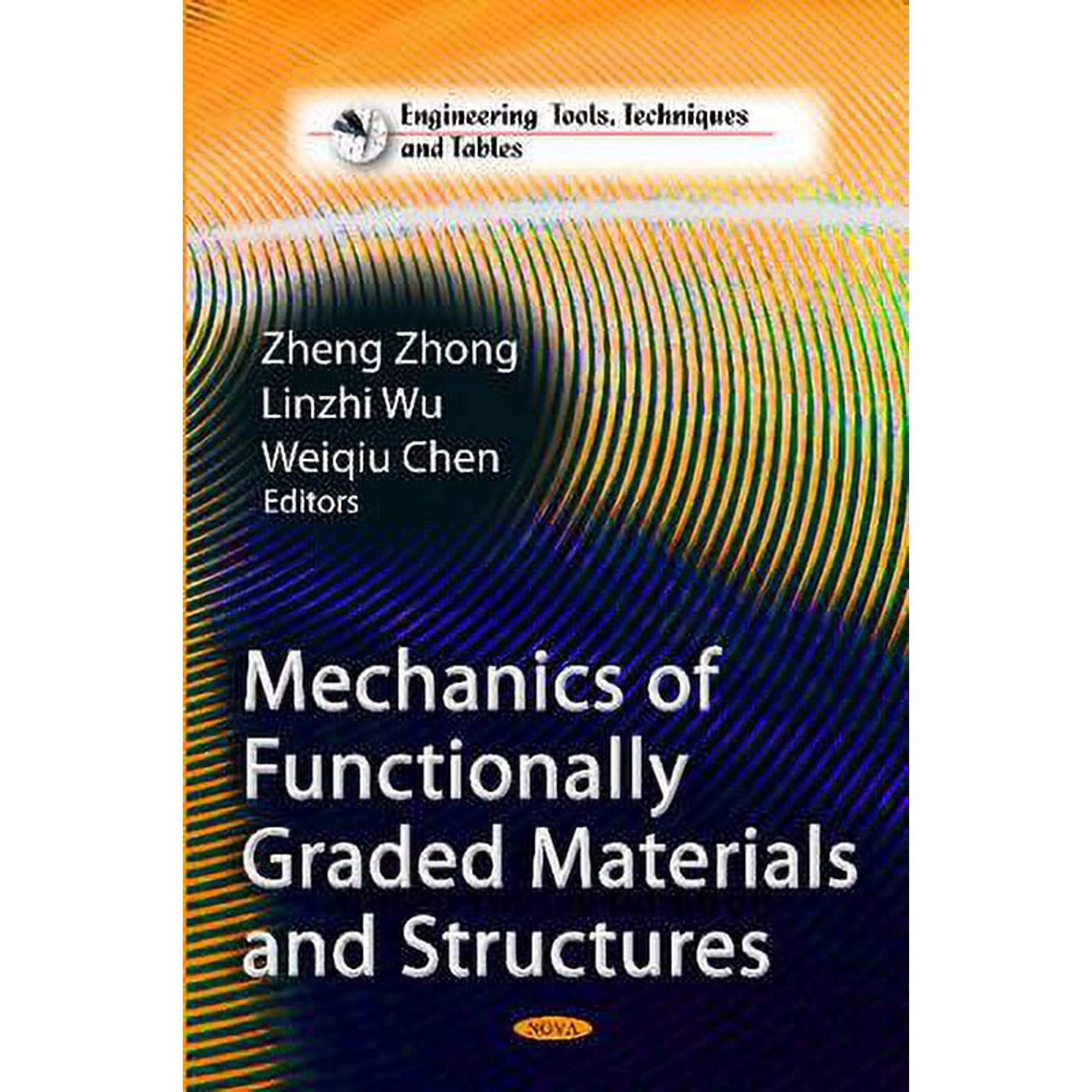 Mechanics of Functionally Graded Materials & Structures (Hardcover)