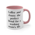 thumbnail image 4 of Working Mom Gifts Two-Tone 11oz Mug Coffee and chaos: the perfect blend for, 4 of 4