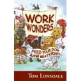 thumbnail image 1 of Pre-Owned Work Wonders: Feed Your Dog Raw Meaty Bones (Paperback) by Tom Lonsdale, 1 of 1