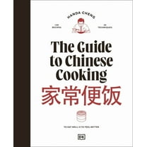 The Guide to Chinese Cooking: A Journey Through China's Favorite Dishes, (Hardcover)